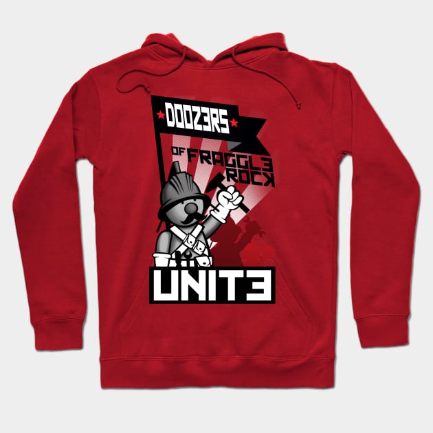 Doozers Unite Hoodie by JoeConde